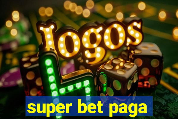 super bet paga